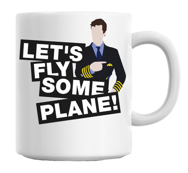 Let's Fly Some Plane Mug
